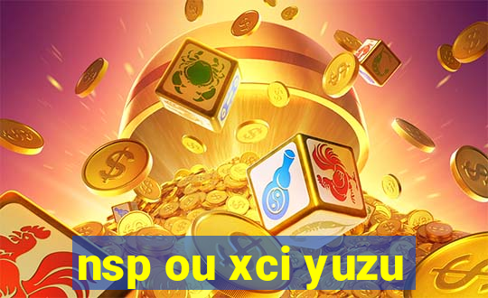 nsp ou xci yuzu